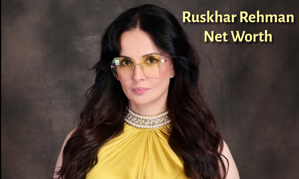 Rukhsar Rehman Net Worth